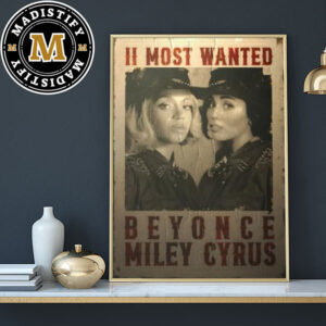 Beyonce x Miley Cyrus II Most Wanted Cover Artwork Home Decor Poster Canvas
