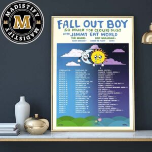 Fall Out Boy So Much For 2our Dust 2024 Tour Schedule Date List Home Decor Poster Canvas