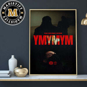 Future x Metro Boomin x The Weeknd YMYMYM Young Metro Music Video Home Decor Poster Canvas