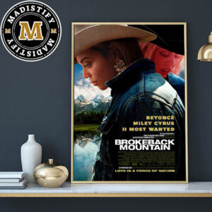 II Most Wanted Beyonce x Miley Cyrus As Brokeback Mountain Home Decor Poster Canvas