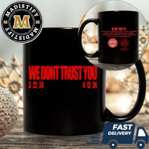 We Don’t Trust You Future x Metro Boomin Album Official Tracklist Coffee Mug