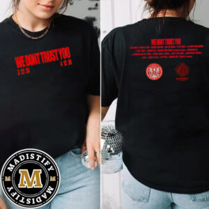 We Don’t Trust You Future x Metro Boomin Album Official Tracklist Double Sided Essentials T-Shirt
