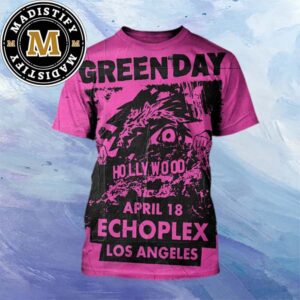 Green Day Los Angeles At The Echoplex April 18th 2024 All Over Print Shirt