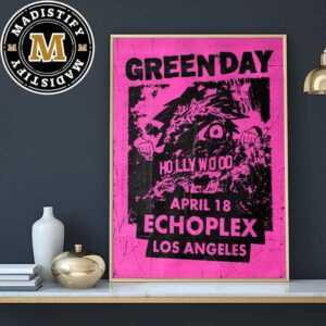 Green Day Los Angeles At The Echoplex April 18th 2024 Home Decor Poster Canvas