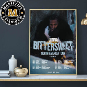 Gunna Bittersweet North America Tour 2024 Date List Begins May 4th Home Decoration Poster Canvas