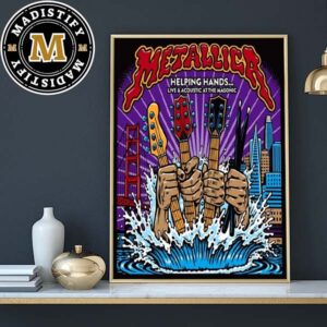 Metallica Helping Hands Gives Back Live And Acoustic At The Masonic With Members Signatures Home Decor Poster Canvas