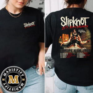 Slipknot 25th Anniversary Here Comes The Pain Europe And UK 2024 Tour Schedule Date List Unisex T-Shirt