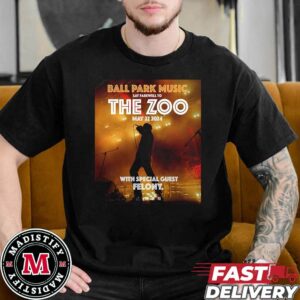 Ball Park Music Say Farewell To The Zoo Show On May 22nd 2024 With Felony Unisex Essentials T-Shirt
