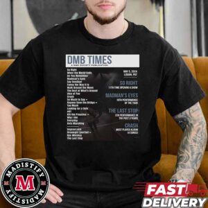 DMB Times A DMB Society Publication On May 5 In Lisbon PRT 2024 Schedule List Essentials Unisex T-Shirt