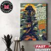 Dave Matthews Band April 27th 2024 DMB2024 3 Arena Dublin Ireland Home Decor Poster Canvas