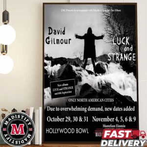 David Gilmour Show 2024 In LA New Dates Added Only North American Cities Official New Album Luck And Strange Out 6th September Home Decorates Poster Canvas