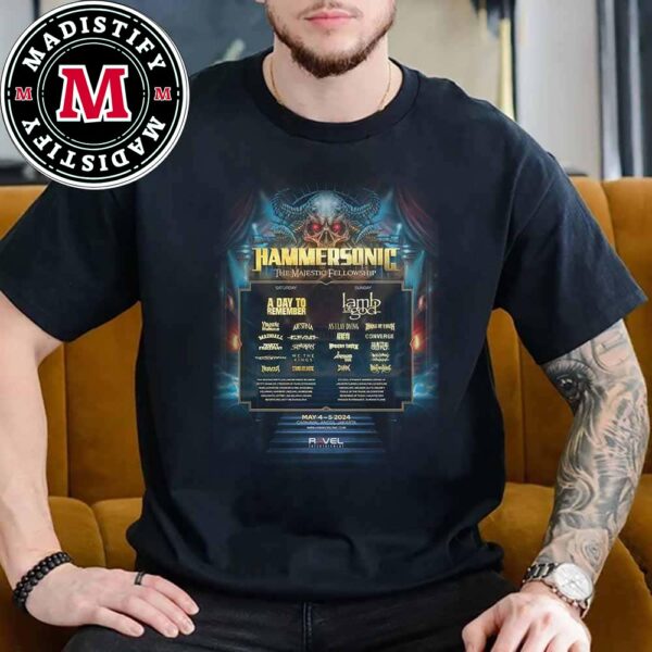 Hammersonic The Majestic Fellowship Line Up May 4-5 2024 T-Shirt