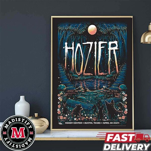 Hozier Is Hitting The Moody Center Austin Texas April 30 2024 For His Unreal Unearth Tour Home Decor Poster Canvas