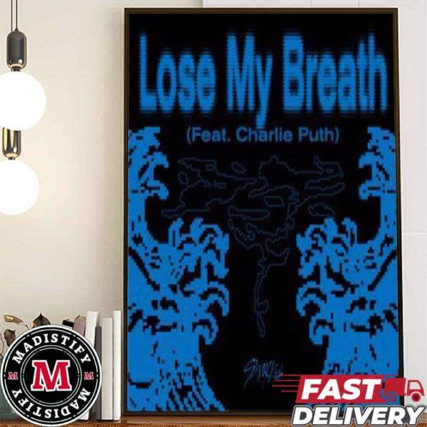 Lose My Breath By Stray Kids Feat With Charlie Puth Debuts 2024 Home Decoration Poster Canvas