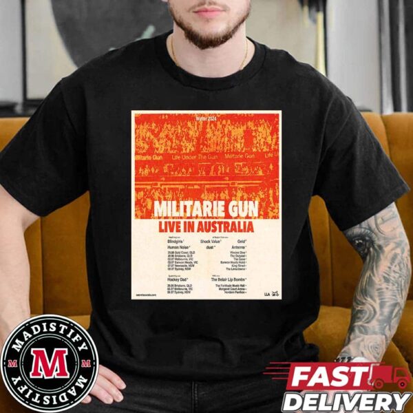 Militarie Gun Live In Autralia Winter Tour 2024 Schedule List Date Essentials T-Shirt