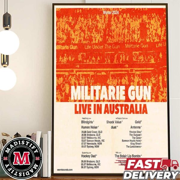Militarie Gun Live In Autralia Winter Tour 2024 Schedule List Date Home Decor Poster Canvas