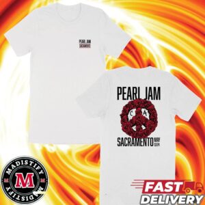 Sacramento You’re Up See Pearl Jam At Golden 1 Center Tonight May 13 2024 Event Poster Merchandise Limited By Winston Smith Two Sides Unisex Essentials T-Shirt
