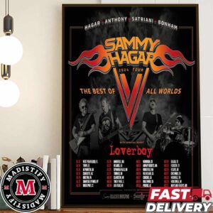 Sammy Hagar 2024 Tour With Loverboy Schedule List Date The Best Of All Worlds Tour Home Decoration Poster Canvas