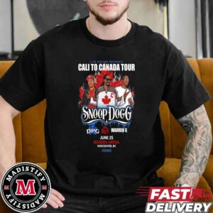 Snoop Dogg And Tha Dogg Live Nation Presents Cali To Canada Tour 2024 On June 25 At Rogers Arena Vancouver BC Essentials T-Shirt