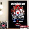 Snoop Dogg And Tha Dogg Live Nation Presents Cali To Canada Tour 2024 On June 25 At Rogers Arena Vancouver BC Home Decoration Poster Canvas
