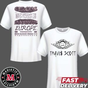 Travis Scott Europe Tour 2024 At Circus Maximus Stadium Tour Schedule List Date Two Sided Essentials T-Shirt