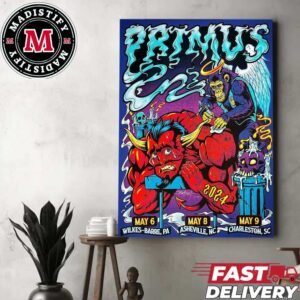 VIP Poster for a few different Primus shows the Wilkes-Barre PA Asheville NC and Charleston SC shows On May 6-8-9 2024 Home Decor Poster Canvas