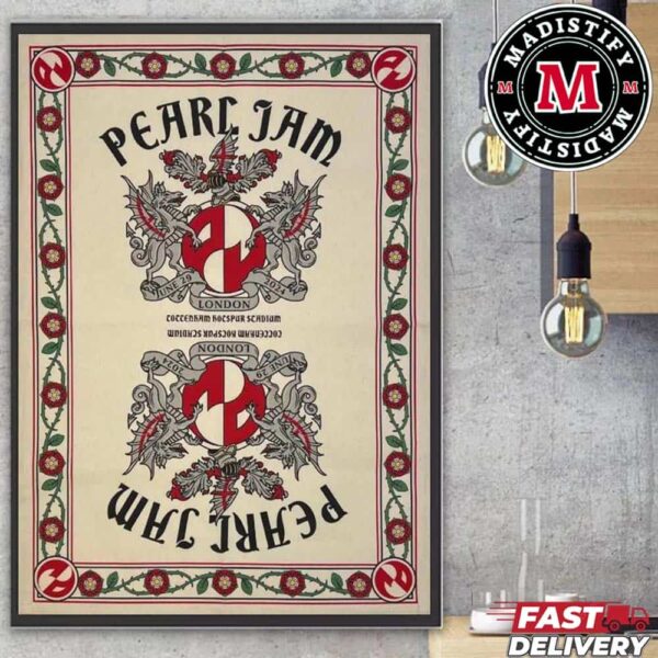 Limited Poster For Pearl Jam Conver In London 2024 At Tottenham Hotspurs Stadium United Kingdom On June 29 With Richard Ashcroft And The Murder Capital Home Decor Poster Canvas