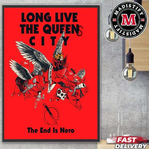 Long Live The Queen City Queen Of The Stone Age The End Is Nero Home Decoration Poster Canvas