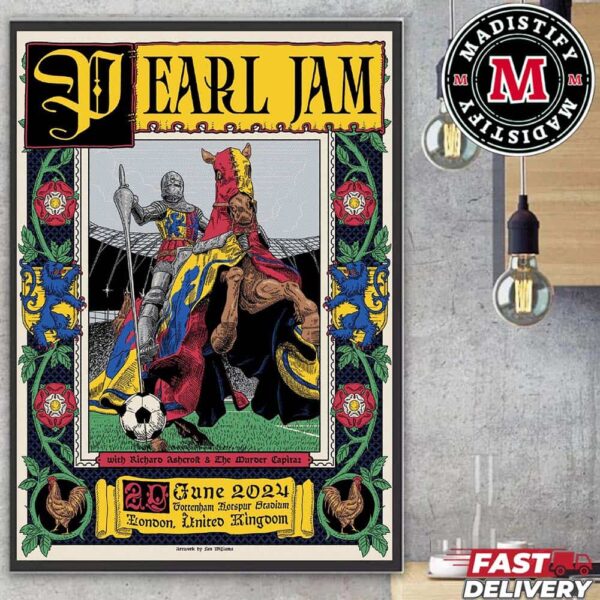 Merch Poster For Pearl Jam Conver In London 2024 At Tottenham Hotspurs Stadium United Kingdom On June 29 With Richard Ashcroft And The Murder Capital Art By Ian Williams Home Decor Poster Canvas