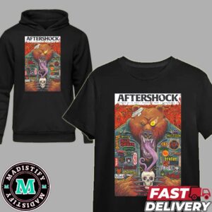 Aftershock Poster Contest October 10-13 2024 Discovery Park Sacramento CA With Mastodon Brutus Anthrax Iron Maiden Pantera Bear Rock Version T-Shirt Hoodie