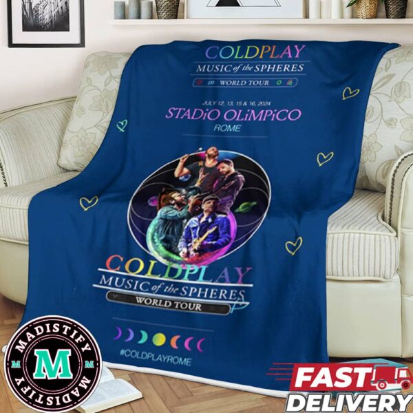 Coldplay Music Of The Spheres World Tour July 12-13-15-16 2024 Stadio Olimpico Rome Fleece Blanket