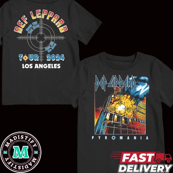 Def Leppard Pyromania Rock Till You Drop Tour Till We Drop Tour 2024 Los Angeles T-Shirt