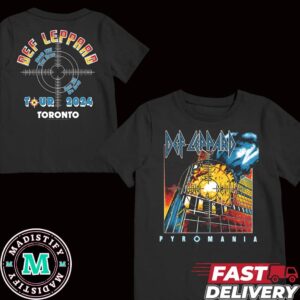 Def Leppard Pyromania Rock Till You Drop Tour Till We Drop Tour 2024 Toronto T-Shirt