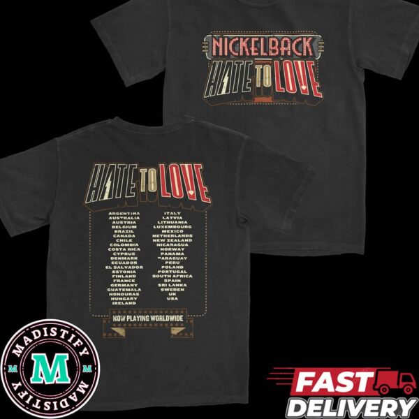 Hate To Love Nickelback Vintage Two Sides T-Shirt