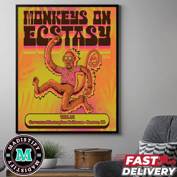 MOE Monkeys On Ecstasy Thursday August 1 2024 Cervantes Masterpiece Ballroom Denver CO Poster Canvas