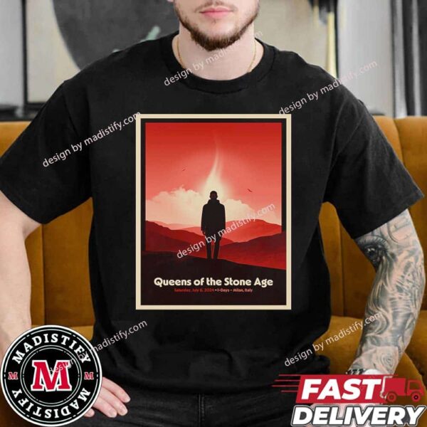 Merch Poster For Queen Of The Stone Age Show In Italy On July 6th 2024 At Milan Unisex Essentials T-Shirt