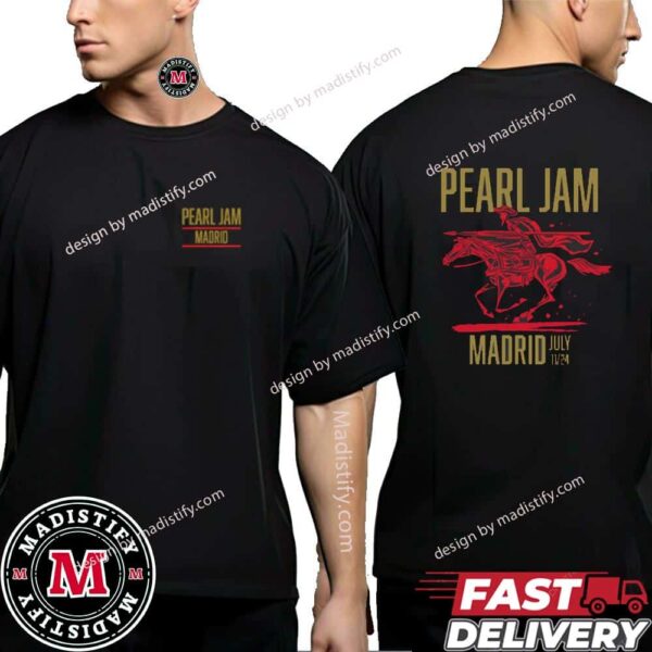 Pearl Jam Event Tee Dark Matter Show 2024 In Spain On July 11 At Mad Cool Festival Madrid Two Sides Unisex T-Shirt