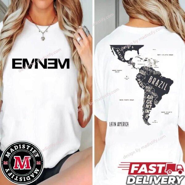 Eminem Latin America Tour In 2025 Tour Stop Unisex Two Sides T-Shirt