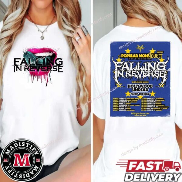 Falling In Reverse The Popular Mons Europe Tour II World Domination 2024 With Hollywood Undead Schedule List Unisex Two Sided T-Shirt