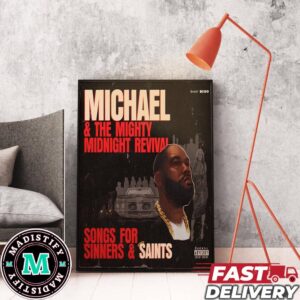 Killer Mike Micheal And The Mighty Midnight Revival Songs For Sinners And Saints Out On August 2nd 2024 Poster Canvas