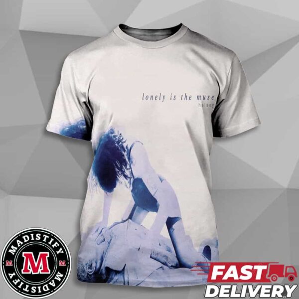 Lonely Is The Muse By Halsey Official Out On August 15th 2024 Unisex All Over Print T-Shirt