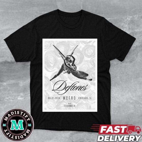 Merch Poster For Deftones Show In Illinois USA 2024 On August 1st At Metro Chicago With Fleshwater T-Shirt