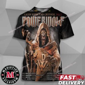 Powerwolf Tour Latin American Crusade 2025 Schedule List Date All Over Print T-Shirt