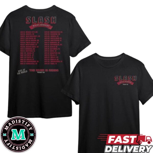 Slash ft Myles Kennedy Rest Of The World The River Is Rising Tour ’24 Schedule Lists T-Shirt