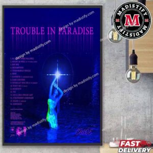 Trouble In Paradise Chloe Bailey Full Tracklist Home Decor Poster Canvas