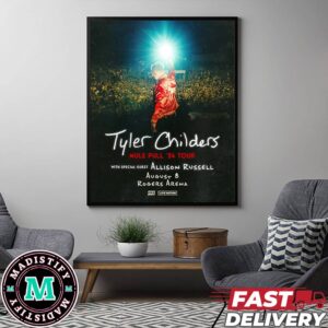 Tyler Childers Mule Pull ’24 Tour With Special Guest Allison Russell August 8 Rogers Arena Live Nation Limited Merchandise Poster Canvas