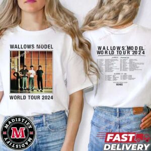 Wallows Model World Tour 2024 Schedule List Date Wallows 2024 Merchandise Unisex T-Shirt Two Sides Ultimate Relaxation For All