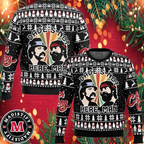 Dave?s Not Here Man Cheech and Chong Ugly Christmas Sweater 2024 Unisex Sweater Xmas