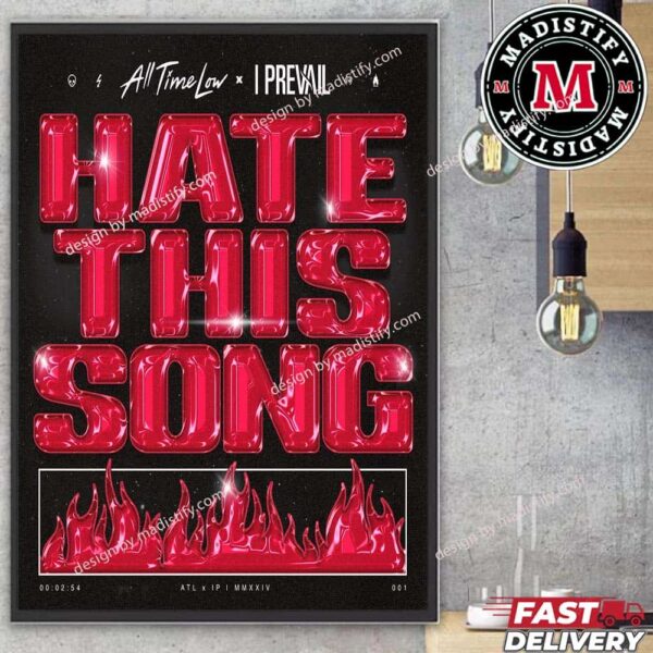 Hate This Song By All Time Low x I Prevail Official Release On September 16th 2024 Home Decor Poster Canvas