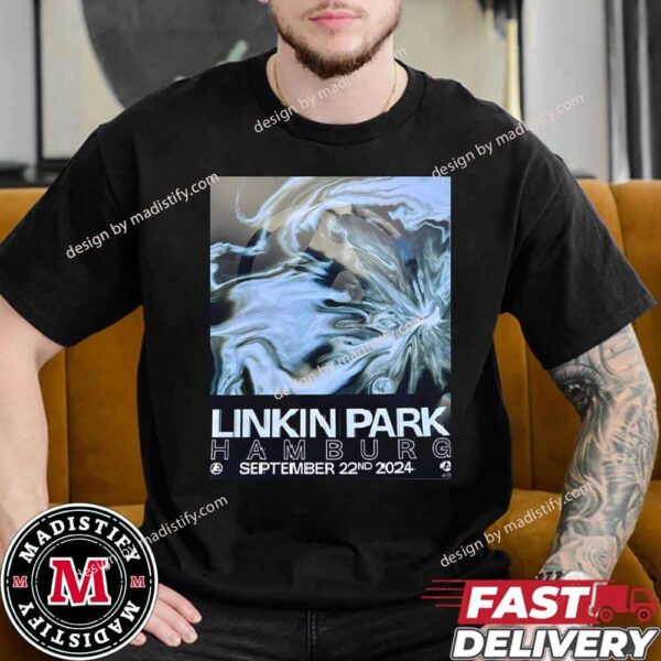 Linkin Park From Zero In Hambur World Tour Officials Poster On September 22nd 2024 Unisex T-Shirt